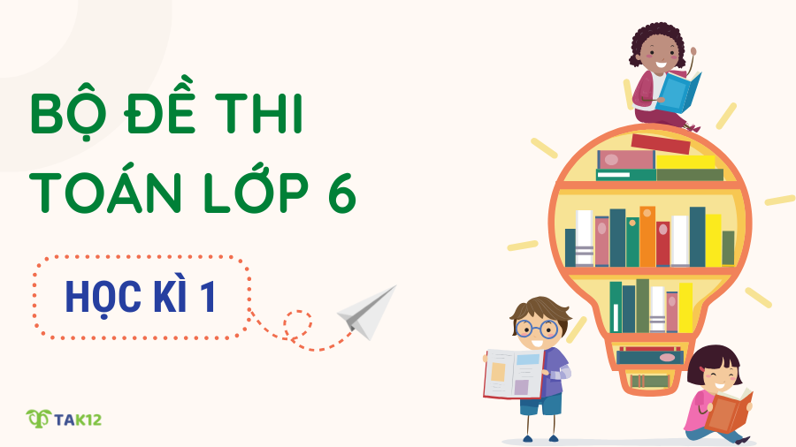 đề thi toán lớp 6 học kì 1
